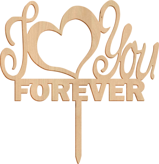 Ξύλινο Τόπερ για Τούρτα I Love you Forever - Image 2